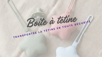 BOITE A TETINE